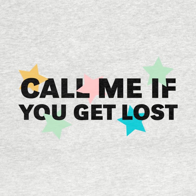 call me if you get lost by Griseldasion_shop